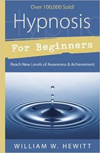 William Hewitt's book on getting started with hypnosis 